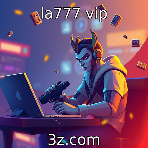 la777 vip : Análise do engajamento em jogos multiplayer online